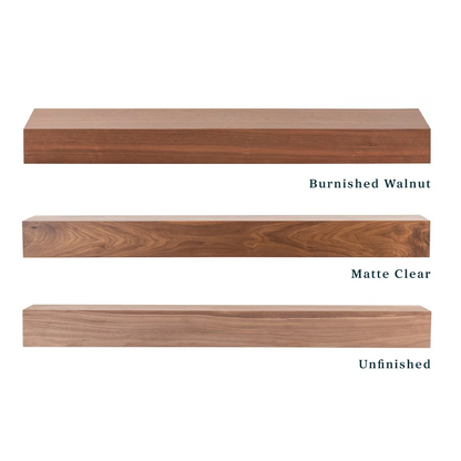 Three wood boards shown horizontally on a white background, labeled 'Burnished Walnut,' 'Matte Clear,' and 'Unfinished' to show finish options.